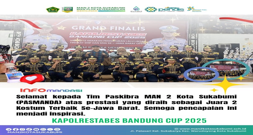 PASKIBRA MAN 2 Kota Sukabumi sabet juara 2 Kostum Terbaik se-Jawa Barat